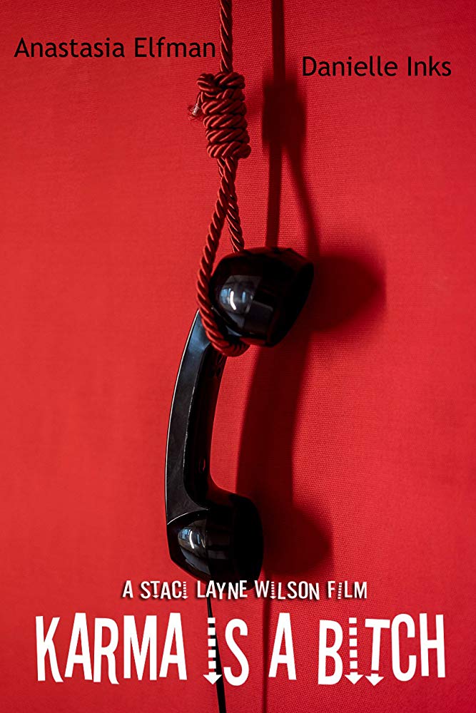 Karma is a Bitch Poster - Red River Horror