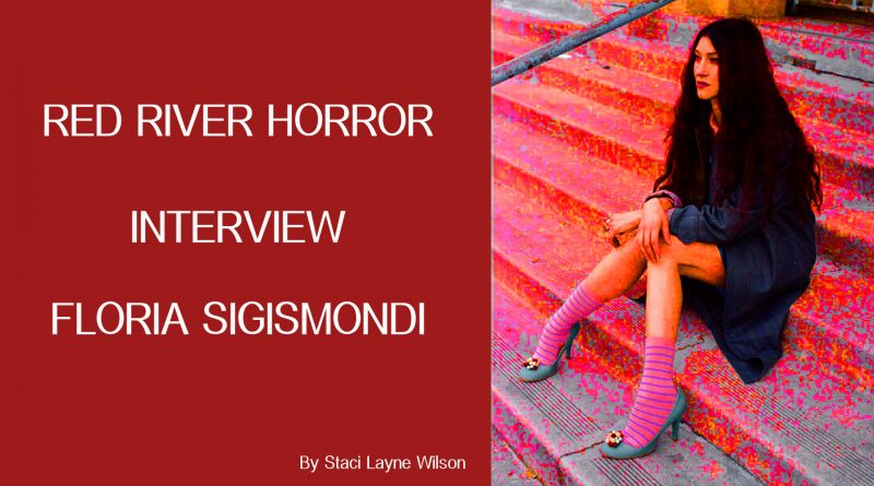 Red River Horror - Floria Sigismondi
