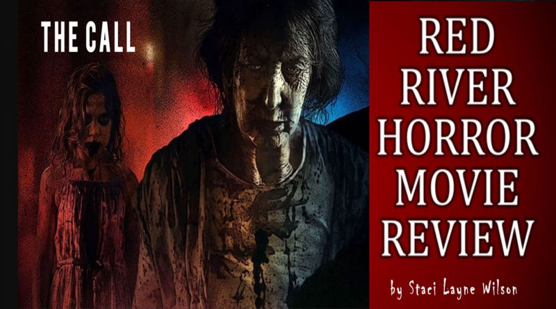 The Call - Red River Horror